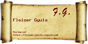 Fleiser Gyula névjegykártya